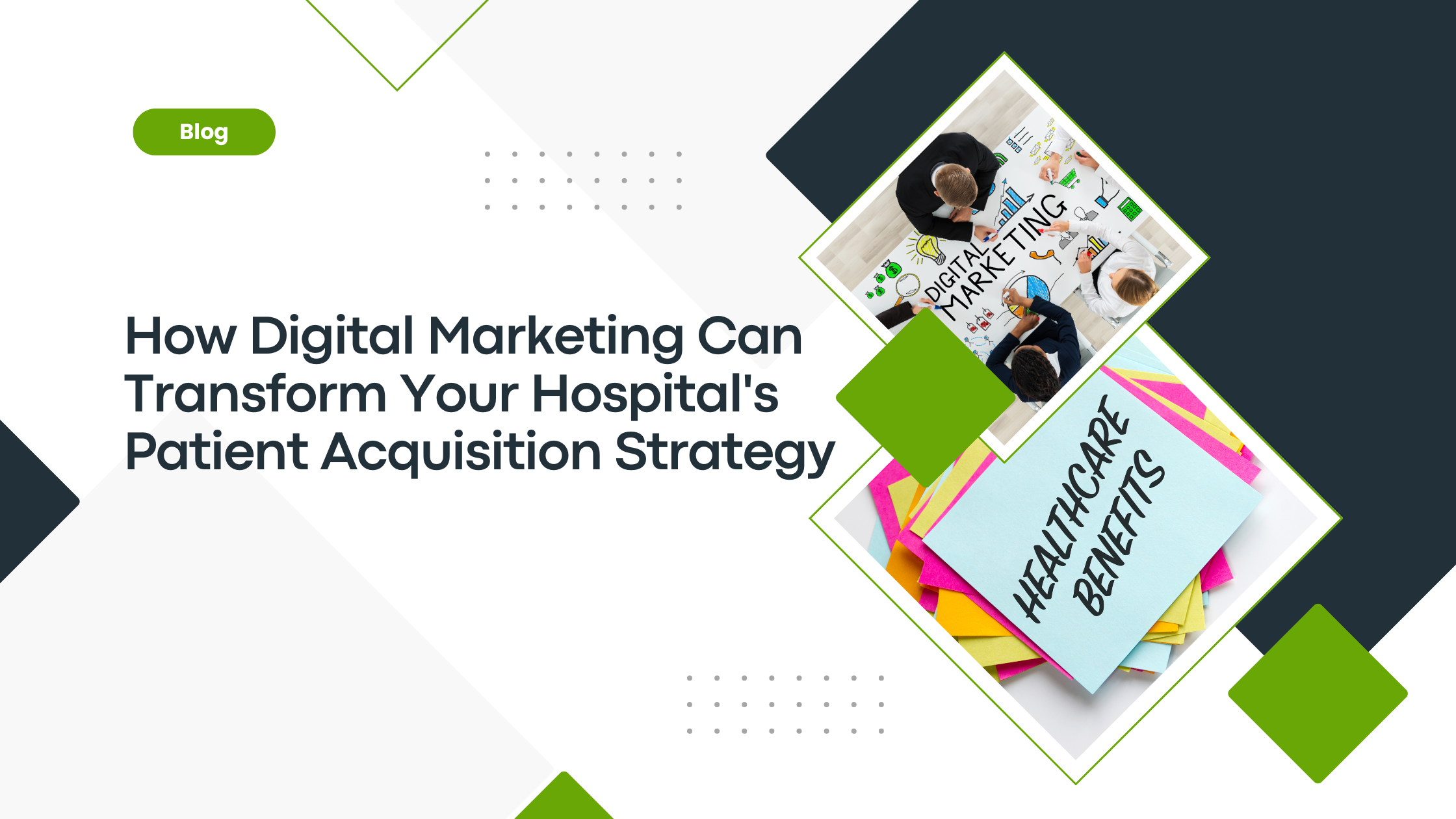 How Digital Marketing Can Transform Your Hospital’s Patient Acquisition Strategy